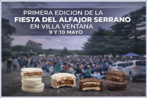 Villa Ventana – Pcia de Buenos Aires – 1° Fiesta del Alfajor Serrano